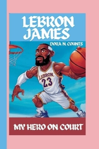 Cover of Lebron James