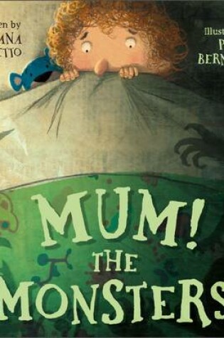Cover of Mum! The Monsters!