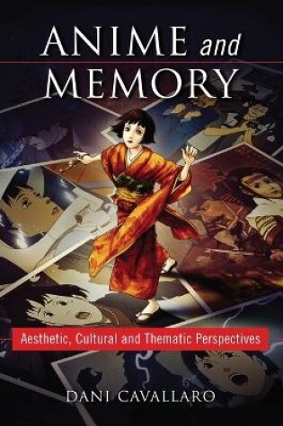 Cover of Anime and Memory