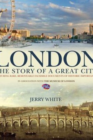 Cover of London: The Story of a Great City