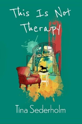 Cover of This Is Not Therapy