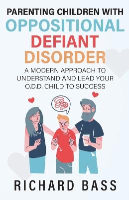 Book cover for Parenting Children with Oppositional Defiant Disorder