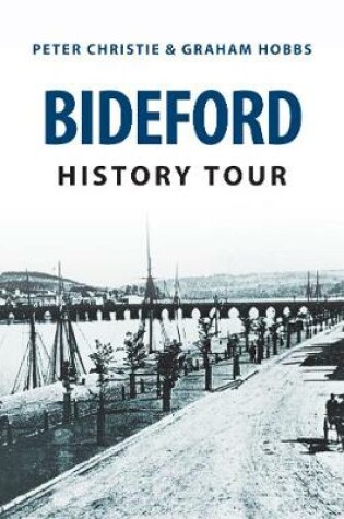 Cover of Bideford History Tour