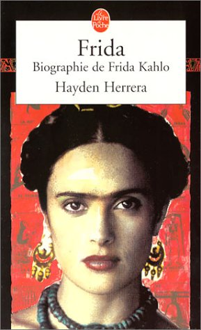 Book cover for Frida, LA Bibliographie De Frida Kahlo