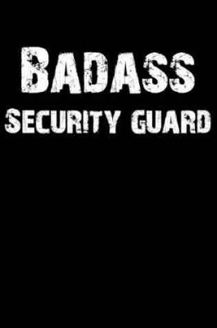 Cover of Badass Security Guard