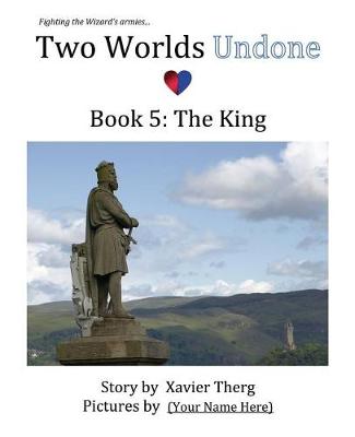Book cover for Two Worlds Undone, Book 5