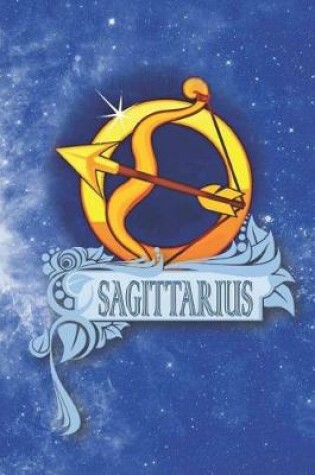 Cover of Sagittarius Zodiac Sign Horoscope Notebook Journal for Writing in