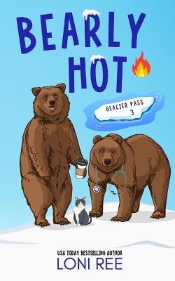 Book cover for Bearly Hot