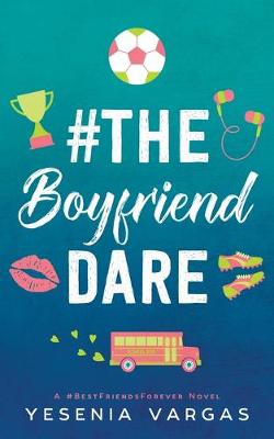 Book cover for #TheBoyfriendDare