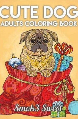 Cover of Cute Dog Coloring Book