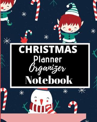 Book cover for CHRISTMAS Planner Organizer Notebook