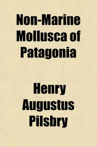 Cover of Non-Marine Mollusca of Patagonia