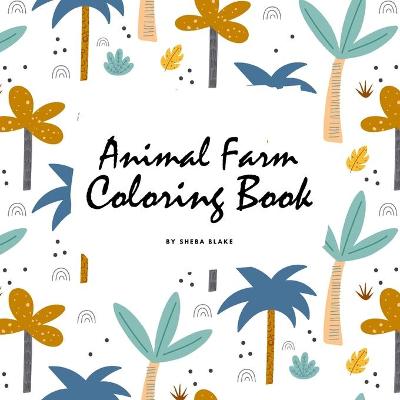 Book cover for Animal Farm Coloring Book for Children (8.5x8.5 Coloring Book / Activity Book)