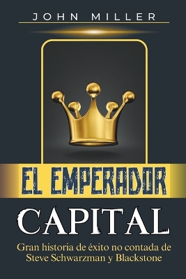Book cover for El Emperador Capital