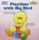 Book cover for Playtime with Big Bird