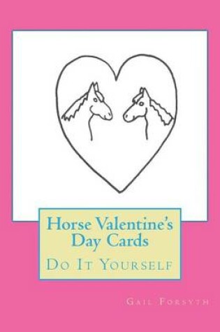 Cover of Horse Valentine's Day Cards