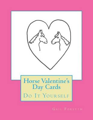 Book cover for Horse Valentine's Day Cards