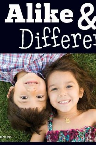 Cover of Alike & Different