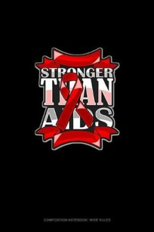 Cover of Stronger Than AIDS
