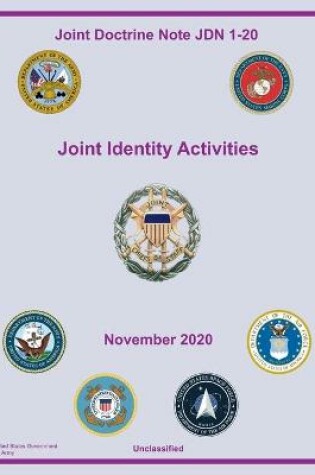 Cover of Joint Doctrine Note JDN 1-20 Joint Identity Activities November 2020