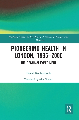 Cover of Pioneering Health in London, 1935-2000