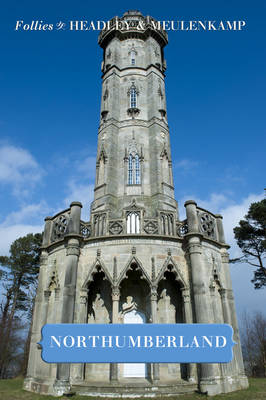 Cover of Follies of Northumberland