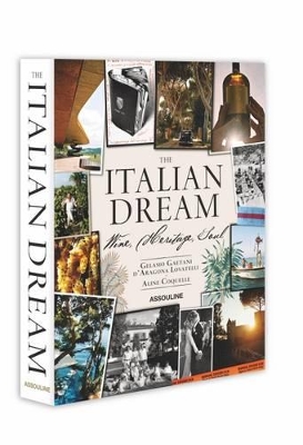 Cover of Italian Dream: Wine, Heritage, Soul