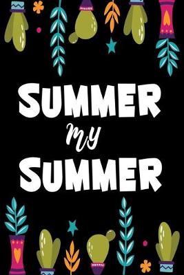 Book cover for Summer My Summer
