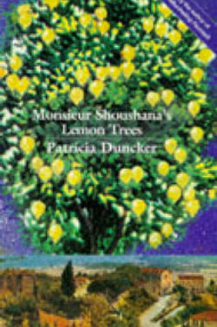 Cover of Monsieur Shoushana's Lemon Tree
