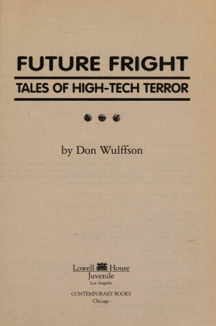 Cover of Future Fright; Tales of High-Tech Terror