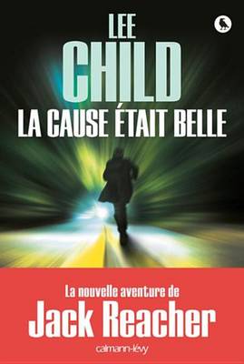 Book cover for La Cause Etait Belle