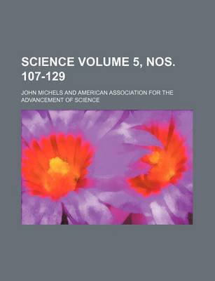 Book cover for Science Volume 5, Nos. 107-129