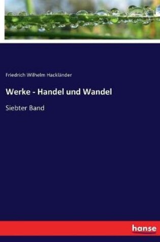 Cover of Werke - Handel und Wandel