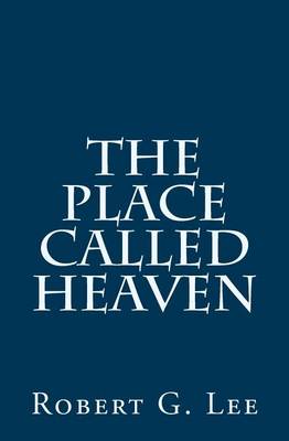 Book cover for The Place Called Heaven