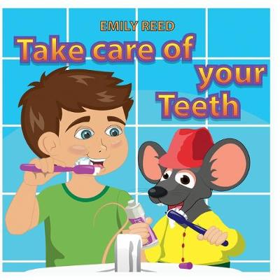 Book cover for Take Care of Your Teeth