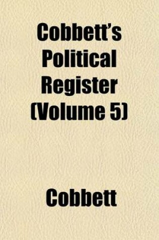 Cover of Cobbett's Political Register Volume 50