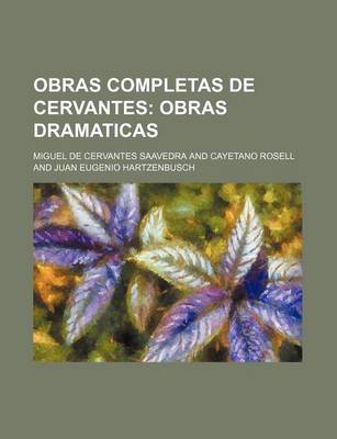 Book cover for Obras Completas de Cervantes (10); Obras Dramaticas