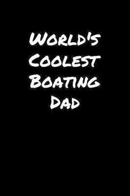 Book cover for World's Coolest Boating Dad