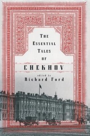 Cover of The Essential Tales of Chekhov