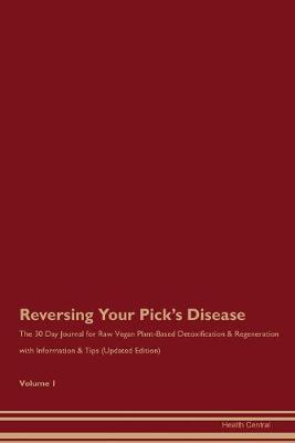 Book cover for Reversing Your Pick's Disease