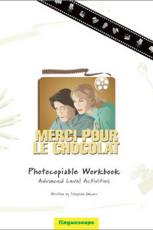 Cover of "Merci Pour Le Chocolat" Photocopiable Workbook (advanced Level Activities)