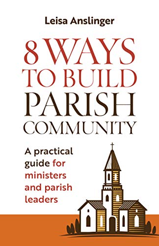 Book cover for 8 Ways to Build Parish Community