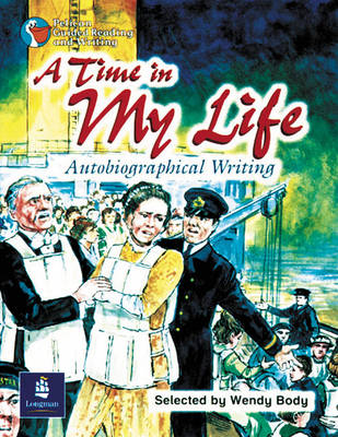 Cover of Time in my Life - Autobiographical Writing, A Year 6 Reader 6