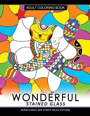 Book cover for Wonderful Stain Glass Coloring Book