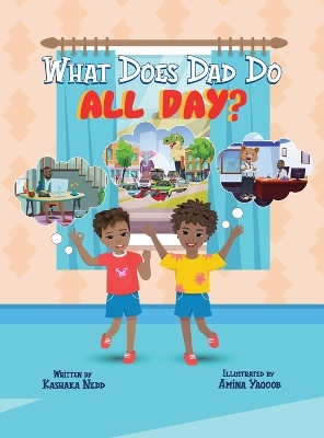 Book cover for What Does Dad Do All Day?