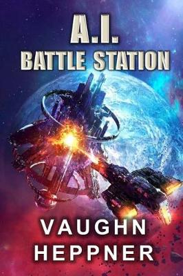 Book cover for A.I. Battle Station