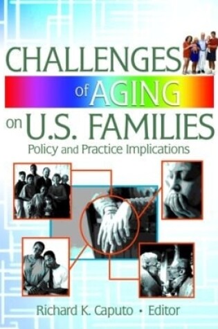 Cover of Challenges of Aging on U.S. Families