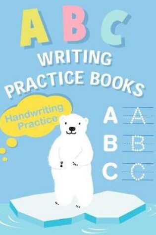 Cover of ABC Writing Practice Books