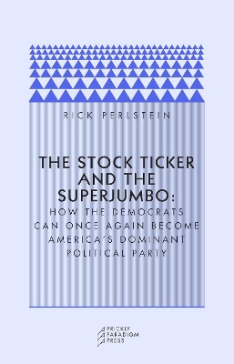 Book cover for The Stock Ticker and the Superjumbo