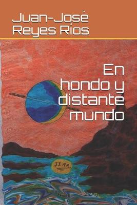 Book cover for En hondo y distante mundo